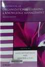 Handbook of organizational learning and knowledge management