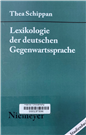 Lexikologie der deutschen Gegenwartssprache