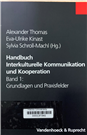 Handbuch Interkulturelle Kommunikation und Kooperation.