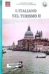 L’italiano nel turismo II Corso di laurea in lingua Italiana indirizzo tourismo