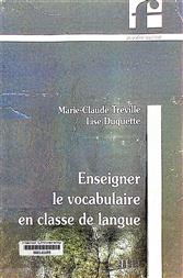 Enseigner le vocabulaire en classe de langue