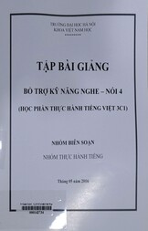 Tập bài giảng bổ trợ kỹ năng nghe - nói 4