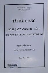 Tập bài giảng bổ trợ kỹ năng nghe - nói 1