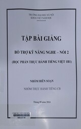 Tập bài giảng bổ trợ kỹ năng nghe - nói 2