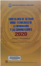 Libro blanco de Vietnam sobre tecnologías de la informacion y las comunicaciones 2020