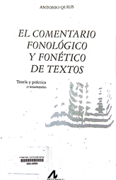 El comentario fonológico y fonético de textos