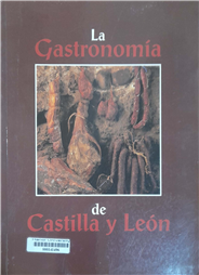 La gastronomía de Castilla y León