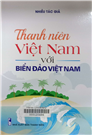 Thanh niên Việt Nam với biển đảo Việt Nam