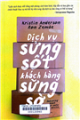 Dịch vụ sửng sốt, khách hàng sững sờ