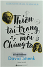 Thiên tài trong mỗi chúng ta