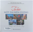Tự hào một dải biên cương = Pride in the frontier strip