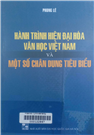 Hành trình hiện đại hóa văn học Việt Nam và một số chân dung tiêu biểu