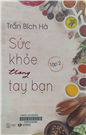 Sức khỏe trong tay bạn.