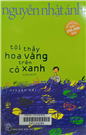 Tôi thấy hoa vàng trên cỏ xanh