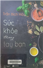 Sức khỏe trong tay bạn