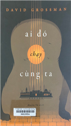 Ai đó chạy cùng ta