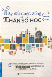 Thay đổi cuộc sống với nhân số học =