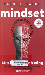 Tâm lý học thành công Sức mạnh của niềm tin phát huy tiềm năng của chúng ta như thế nào =