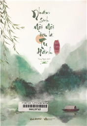 Nhân sinh nơi nơi đều là tu hành