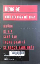 Đừng để nước đến chân mới nhảy
