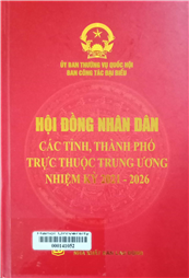Hội đồng nhân dân các tỉnh, thành phố trực thuộc Trung Ương nhiệm kỳ 2021 - 2026