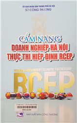 Cẩm nang doanh nghiệp Hà Nội thực thi hiệp định RCEP