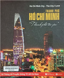 Thành phố Hồ Chí Minh - "Thành phố tôi yêu" =