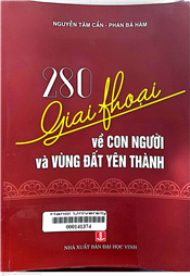 280 Giai thoại về con người và vùng đất Yên Thành