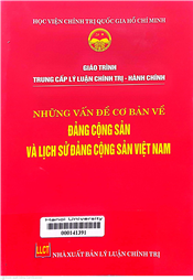 Những vấn đề cơ bản về Đảng Cộng sản và lịch sử Đảng Cộng sản Việt Nam