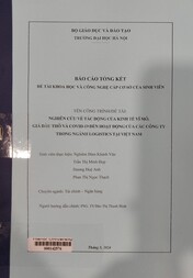 Nghiên cứu về tác động của kinh tế vĩ mô, giá dầu thô và Covid-19 đến hoạt động của các công ty trong ngành Logistics tại Việt Nam