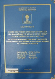 An investigation into teachers' practice of giving corrective feedback in academic writing at a college in Vietnam =