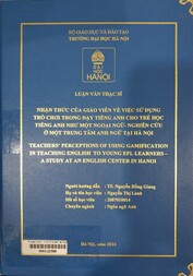 An investigation into students’ perceptions of the use of language games in grammar lessons at a private highschool in Hanoi =