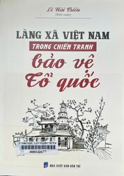 Làng xã Việt Nam trong chiến tranh bảo vệ tổ quốc