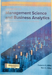Introduction to management science and business analytics