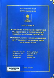 Factors influencing vocabulary learning of 11th graders at Nguyen Quoc Trinh high school, Hanoi =