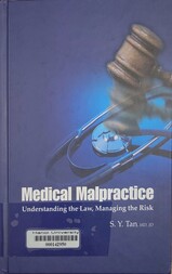 Medical malpratice understanding the law, managing the risk
