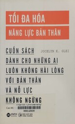 Tối đa hoá năng lực bản thân = Maximize your potential