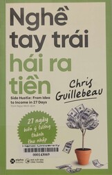 Nghề tay trái hái ra tiền