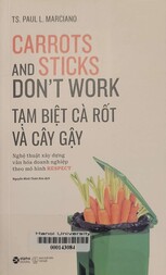 Tạm biệt cà rốt và cây gậy = Carrots and sticks don't work