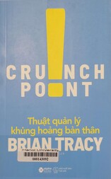 Thuật quản lý khủng hoảng bản thân = Crunch point