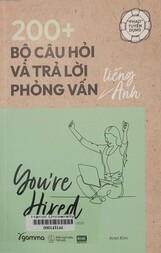 200 + bộ câu hỏi và trả lời phỏng vấn tiếng Anh =