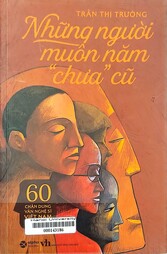 Những người muôn năm "chưa" cũ