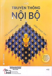 Truyền thông nội bộ - Từ chiến lược đến thực thi