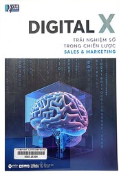 Digital X - Trải nghiệm số trong chiến lược sales & marketing