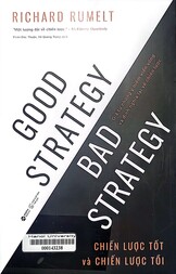 Good strategy bad strategy = Chiến lược tốt và chiến lược tồi