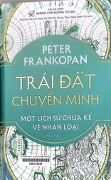 Trái đất chuyển mình Một lịch sử chưa kể về nhân loại