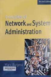 Principles of network and system administration