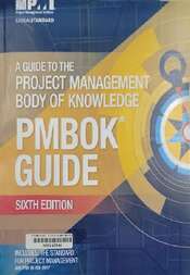 A guide to the project management body of knowledge (PMBOK guide)