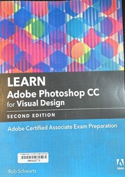 Learn Adobe Photoshop CC for visual design