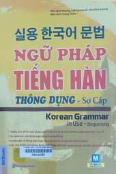 Ngữ pháp tiếng Hàn thông dụng Sơ cấp =
